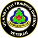 U.S. Army Veteran 91ST TRAINING DIVISION Unit Crest Round Sticker Decal