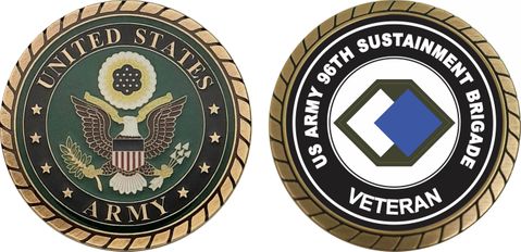U.S. Army Veteran 96th Sustainment Brigade Challenge Coin
