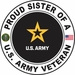 U.S. Army Veteran Proud Sister Decal
