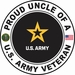 U.S. Army Veteran Proud Uncle Decal