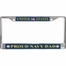 United States Proud Navy Dad License Plate Frame