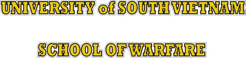 University of South Vietnam School of Warfare Window Strip Decal