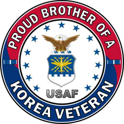 U.S. Air Force Proud Brother of a Korea Veteran