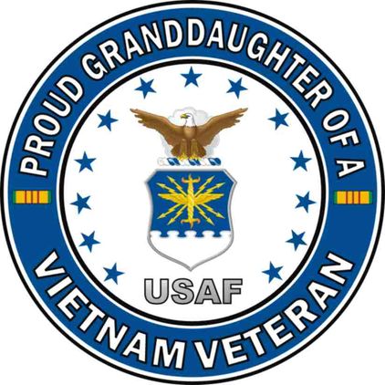 U.S. Air Force Proud Granddaughter of a Vietnam Veteran
