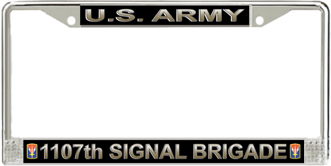 U.S. Army 1107th Signal Brigade License Plate Frame