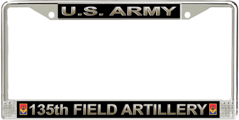 U.S. Army 135th Field Artillery Brigade License Plate Frame