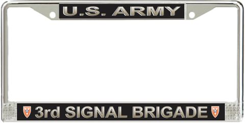 U.S. Army 3rd Signal Brigade License Plate Frame