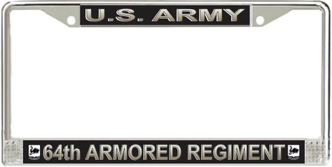 U.S. Army 64th Armored Regiment License Plate Frame