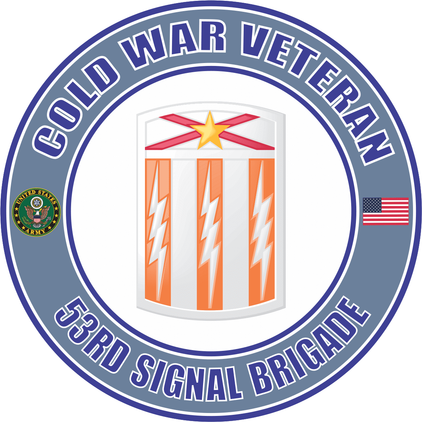 U.S. Army Cold War 53rd Signal Brigade Veteran Decal