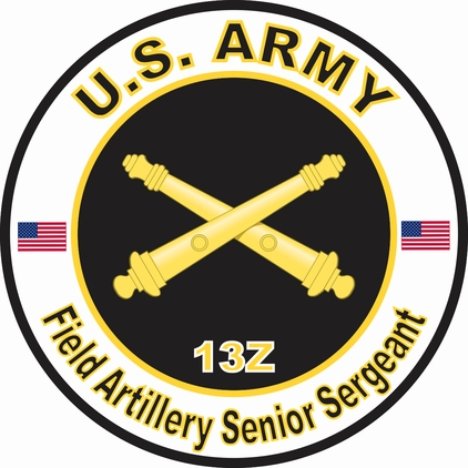 U.S. Army MOS 13Z Field Artillery Senior Sergeant