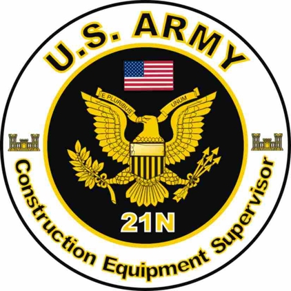 U.S. Army MOS 21N Decal: Construction Equipment Supervisor
