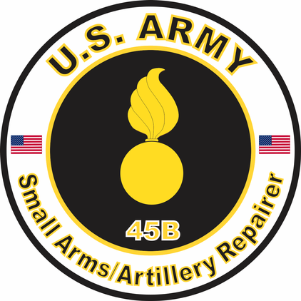 U.S. Army MOS 45B Small Arms Artillery Repairer