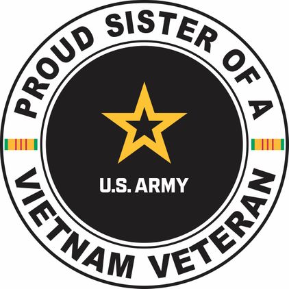U.S. Army Proud Sister of a Vietnam Veteran Decal