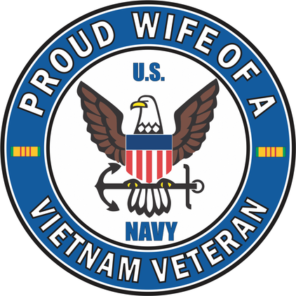 U.S. Navy Proud Wife of a Vietnam Veteran