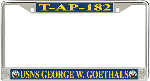 USNS George W. Goethals T-AP-182 License Plate Frame