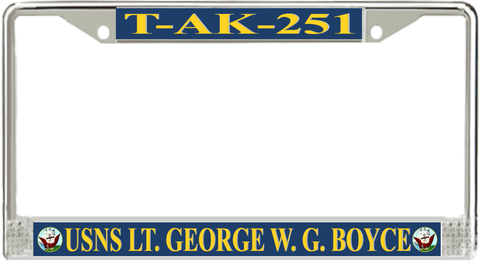 USNS Lt. George W. G. Boyce T-AK-251 License Plate Frame