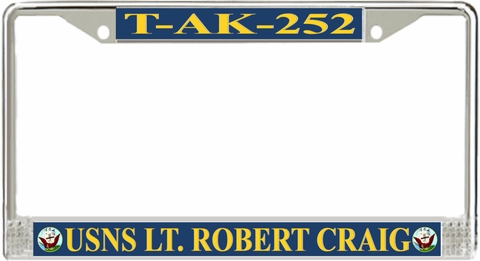 USNS Lt. Robert Craig T-AK-252 License Plate Frame