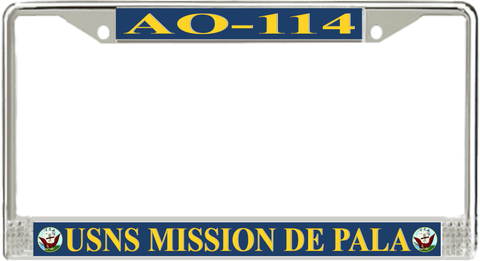 USNS Mission De Pala AO-114 License Plate Frame