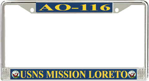 USNS Mission Loreto AO-116 License Plate Frame