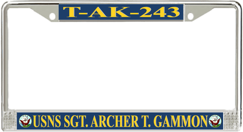 USNS Sgt. Archer T. Gammon T-AK-243 License Plate Frame