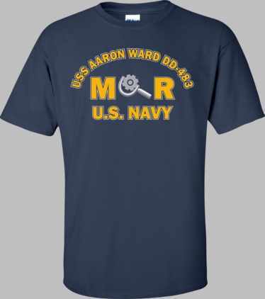 USS AARON WARD DD-483 Rate MR Machinery Repairman T-Shirt