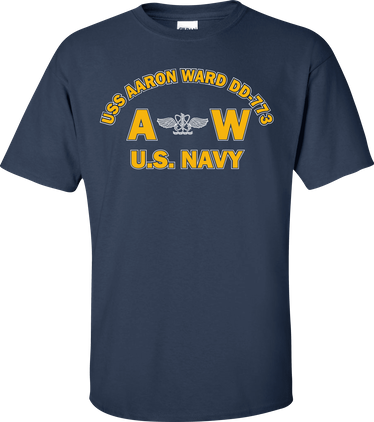 USS AARON WARD DD-773 Rate AW Aviation Antisubmarine War Operator T-Shirt