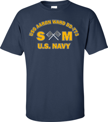 USS AARON WARD DD-773 Rate SM Signalman T-Shirt