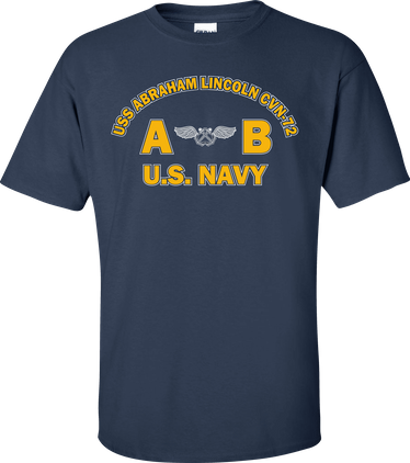 USS ABRAHAM LINCOLN CVN-72 Rate AB Aviation Boatswains Mate T-Shirt