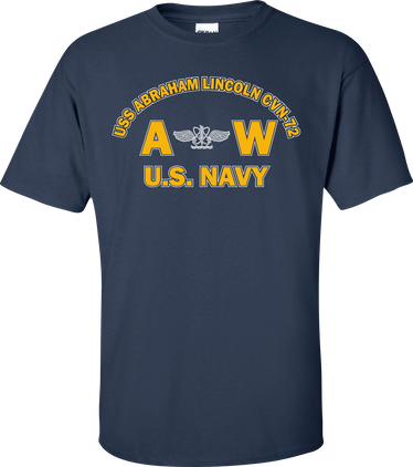 USS ABRAHAM LINCOLN CVN-72 Rate AW Aviation Antisubmarine War Operator T-Shirt