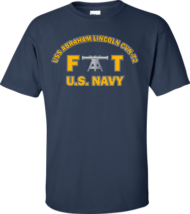USS ABRAHAM LINCOLN CVN-72 Rate FT Fire Control Technician T-Shirt