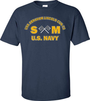 USS ABRAHAM LINCOLN CVN-72 Rate SM Signalman T-Shirt