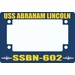 USS Abraham Lincoln SSBN-602 Motorcycle Frame