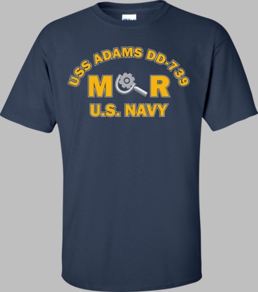 USS ADAMS DD-739 Rate MR Machinery Repairman T-Shirt
