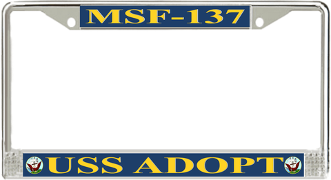 USS Adopt MSF-137 License Plate Frame