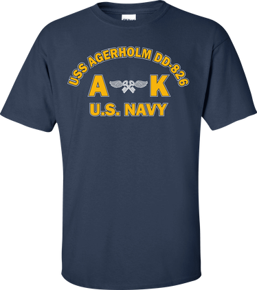 USS AGERHOLM DD-826 Rate AK Aviation Storekeeper T-Shirt