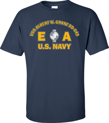 USS ALBERT W. GRANT DD-649 Rate EA Engineering Aide T-Shirt