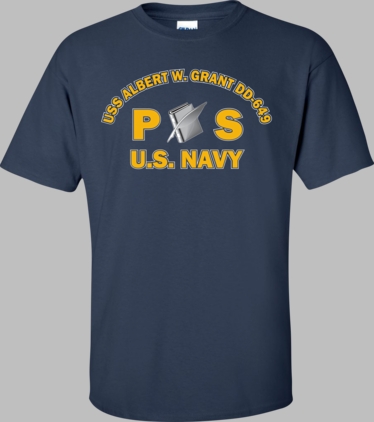 USS ALBERT W. GRANT DD-649 Rate PS Personnelman T-Shirt