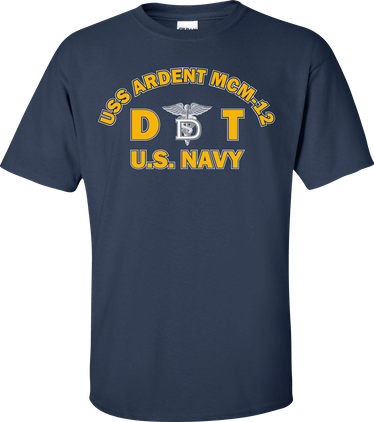 USS ARDENT MCM-12 Rate DT Dental Technician T-Shirt