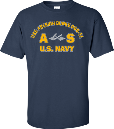 USS ARLEIGH BURKE DDG-51 Rate AS Aviation Support Equipment Technician T-Shirt