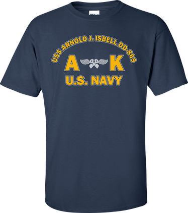 USS ARNOLD J. ISBELL DD-869 Rate AK Aviation Storekeeper T-Shirt