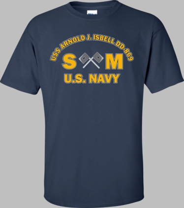 USS ARNOLD J. ISBELL DD-869 Rate SM Signalman T-Shirt