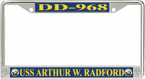USS ArthurW.Radford DD-968 License Plate Frame