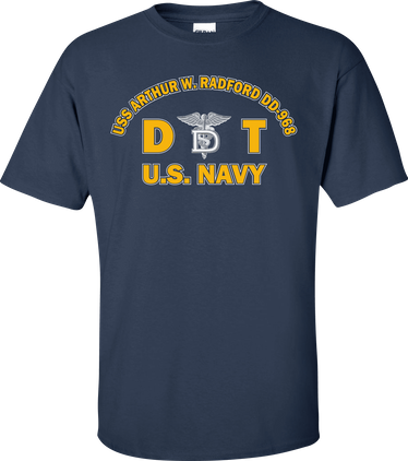 USS ARTHUR W. RADFORD DD-968 Rate DT Dental Technician T-Shirt