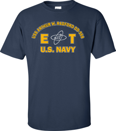 USS ARTHUR W. RADFORD DD-968 Rate ET Electronics Technician T-Shirt