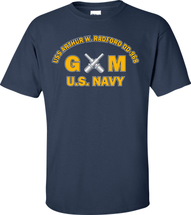USS ARTHUR W. RADFORD DD-968 Rate GM Gunners Mate T-Shirt