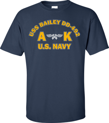 USS BAILEY DD-492 Rate AK Aviation Storekeeper T-Shirt