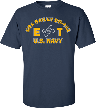 USS BAILEY DD-492 Rate ET Electronics Technician T-Shirt