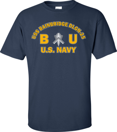 USS BAINBRIDGE DLGN-25 Rate BU Builder T-Shirt
