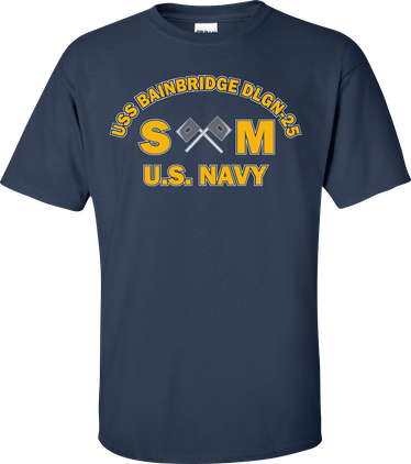 USS BAINBRIDGE DLGN-25 Rate SM Signalman T-Shirt