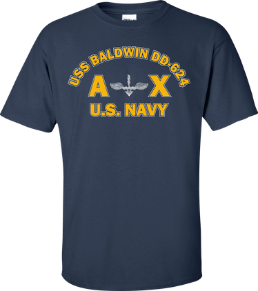 USS BALDWIN DD-624 Rate AX Antisubmarine Warfare Technician T-Shirt